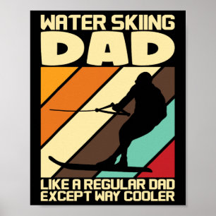 Wasserski-Fans Wasserski fahrender Vater Poster
