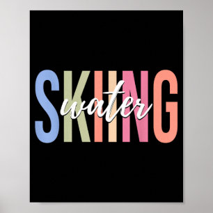 Wasserski Skifahrer Wasserskifahren Wassersport Poster