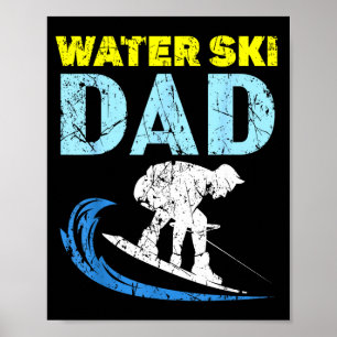 Wasserski-Vater Wasserski fahrender Daddy je Vater Poster