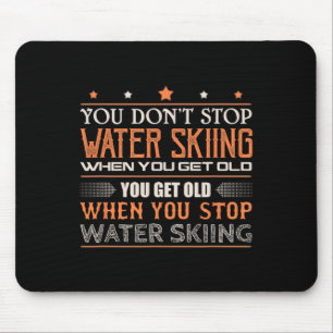 Wasserskifahrer Man hört nicht auf Wasserski zu fa Mousepad