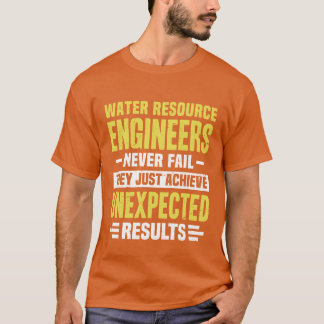 Wasserwirtschaftsingenieur Ingenieurwesen Lustiges T-Shirt