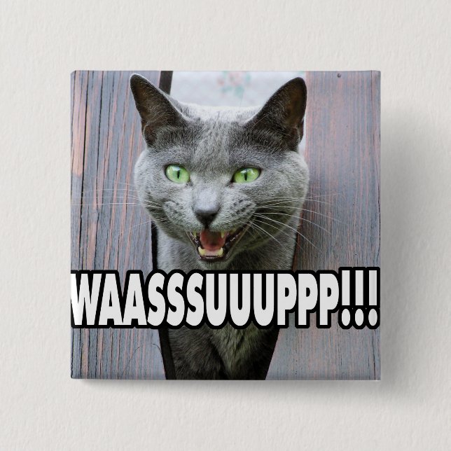 WASSUP - Cat Meme Button (Vorderseite)