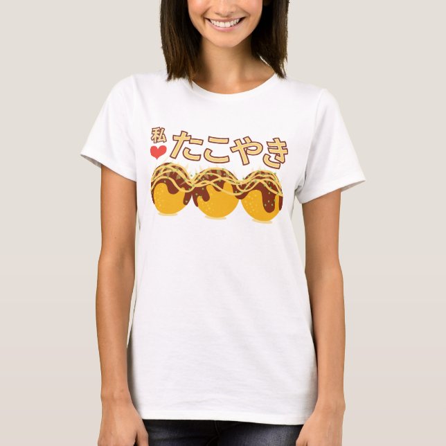 Watashi (i) Herz Takoyaki T-Shirt (Vorderseite)