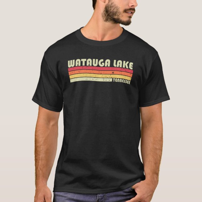 Watauga Lake Tennessee Funny Fishing Camping Summe T-Shirt (Vorderseite)