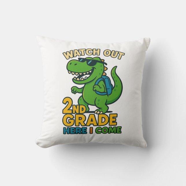 Watch Out 2nd Grade Here I Come Throw Pillow Kissen (Vorderseite)