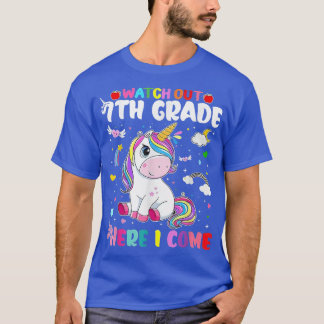 Watch Out 7th Grad Here I Come Unicorn Back To Sc T-Shirt