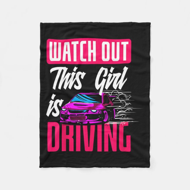 Watch Out This Girl Is Driving Funny New Driver  Fleecedecke (Vorderseite)