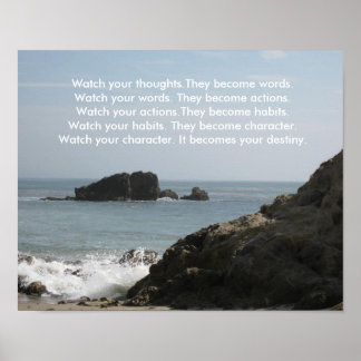 Watch your thoughts.They become words... Poster