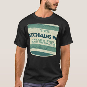 Watchaug Pond Shark Free and Unsalat Camping Rhod T-Shirt