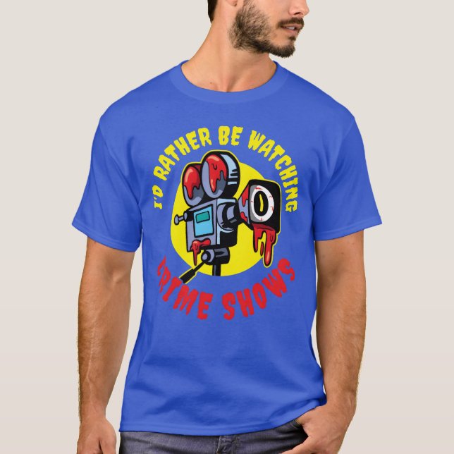 Watching Crime Shows Funnyrue Crime Show Gift boy T-Shirt (Vorderseite)