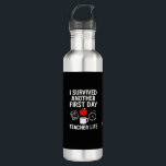 Water Bottles Edelstahlflasche<br><div class="desc">Celebrate surviving the chaos of the first school day with this hilarious “I Survived Another First Day” coffee mug! Designed especially for hardworking teachers, this mug features fun classroom icons like papers, an apple, a coffee cup, and a ticking clock – because only educators truly understand the madness of day...</div>