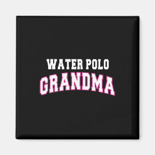 Water Polo Grandma Mütter Tag Geschenk Frauen Magnet