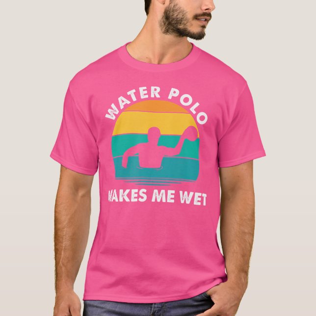 Water Polo macht mich zum nassen Wasserpolo Player (Vorderseite)