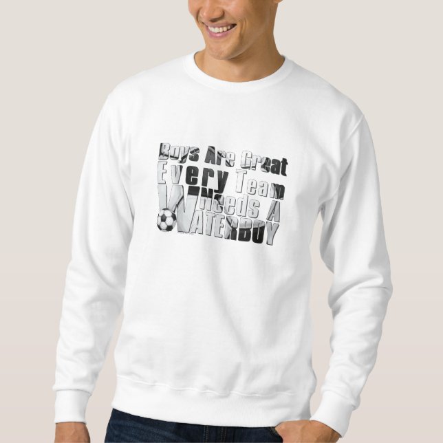 Waterboy Soccer Sweatshirt (Vorderseite)
