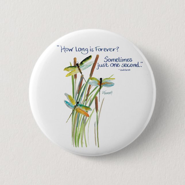 Watercolor Dragonfly mit Lewis Carroll Zitat Button (Vorderseite)