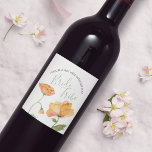 Watercolor Floral Bridesmaid Proposal Label Weinetikett<br><div class="desc">My elegant botanical bridesmaid or maid of honor proposal label frames your details with a bottom border of my original watercolor poppy flowers in shades of orange and green. The font is set in an elegant traditional sans serif and hand lettered script type in a complimentary color. Perfect for wine...</div>