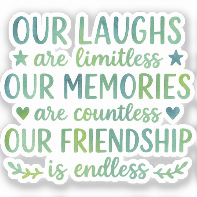 Watercolor Friendship Quote Aufkleber (Vorderseite)