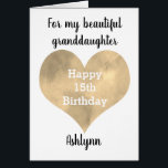 Watercolor Gold Heart 15th Birthday Granddaughter<br><div class="desc">A gold heart 15th birthday granddaughter card that features a watercolor heart,  which you can personalize  underneath with her name. The inside of this 15th birthday card reads a birthday message for her,  which can also be personalized if wanted. This would make a unique birthday keepsake for her.</div>