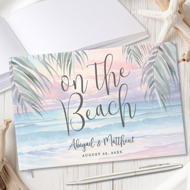 Watercolor On The Beach Wedding Gästebuch (Watercolor On The Beach Wedding Guest Book )