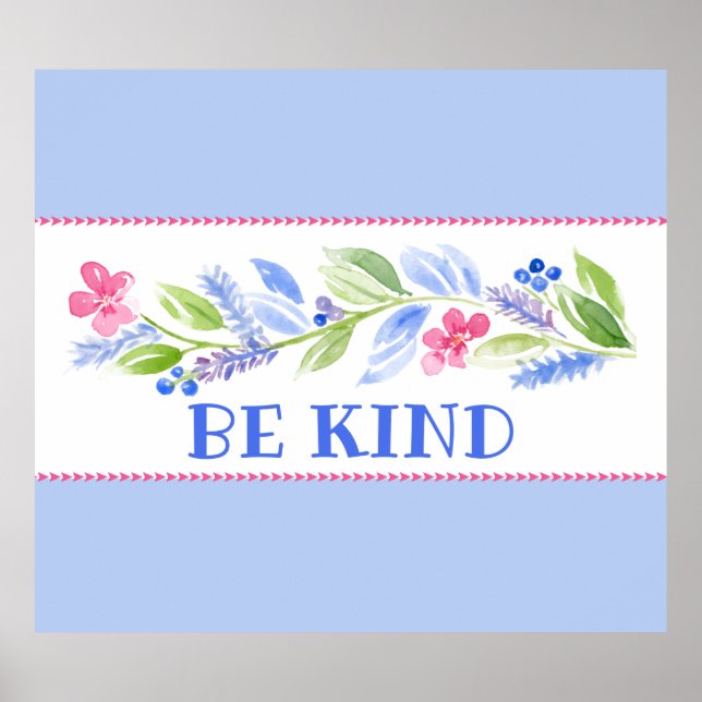 Watercolor Pastel Floral BE KIND Poster (Vorne)