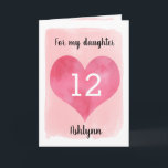 Watercolor Pink Heart 12th Birthday Daughter Karte<br><div class="desc">A personalized daughter 12th birthday card that features a watercolor heart against pink watercolor. You can personalize the heart with the age you need and add her name underneath the heart. The inside message can be easily edited if wanted. The back of the card says Happy Birthday, which can also...</div>