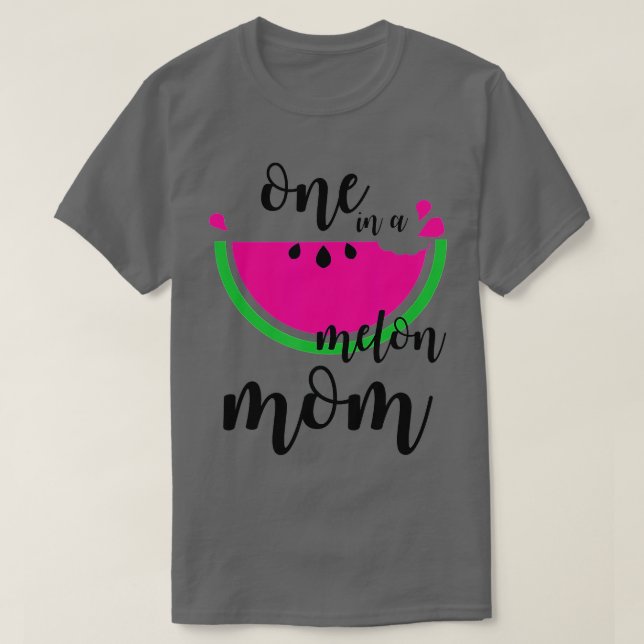 Watermelon Summer One in a Melon Frucht Coole Mama T-Shirt (Design vorne)