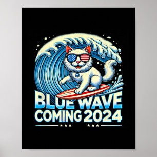 Wave Coming 2024 Cat Eigentümer Kamala Harris 2024 Poster
