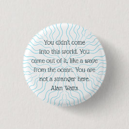 Wave Quote Alan Watts Philosophie Mandala Introver Button