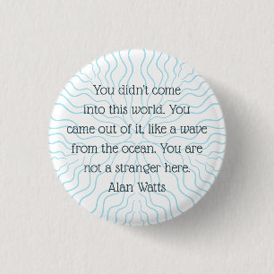 Wave Quote Alan Watts Philosophie Mandala Introver Button