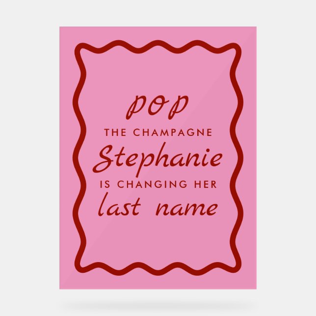 Wavy Edge Rosa und Roter Pop Champagne Acrylschild (Vorderseite)