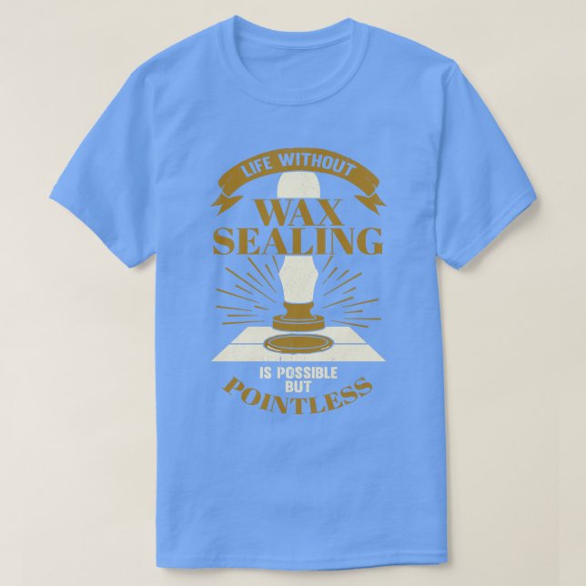 Wax Sealing Lover Hop T-Shirt (Design vorne)