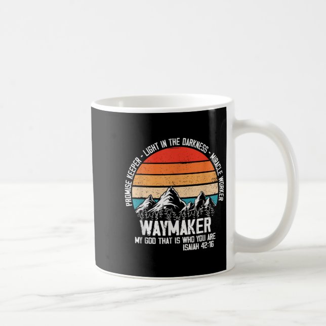 Waymaker My God That Who You Are Isaiah Bible Vers Kaffeetasse (Rechts)