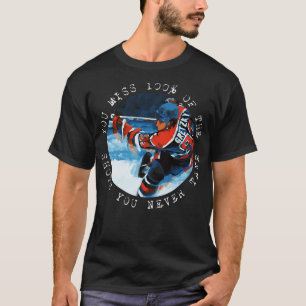 Wayne Gretzky Sie verpassen 100 der Schüsse, die S T-Shirt