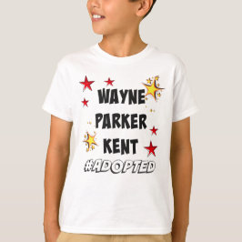 Wayne, Parker, Kent #Adopted Superheroes-Adoption T-Shirt