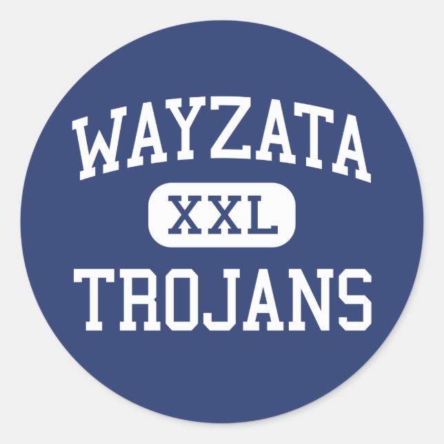 Wayzata - Trojans - Hoch - Minneapolis Minnesota Runder Aufkleber (Vorderseite)
