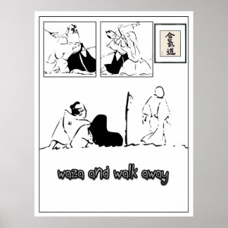 Waza und gehen weg poster