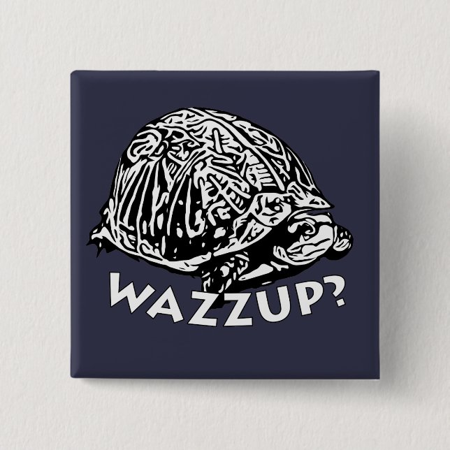 Wazzup - 2 Zoll-Square-Taste Button (Vorderseite)