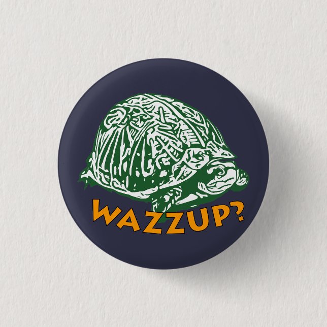 Wazzup - Kleiner, 1¼-Zoll-Round-Button Button (Vorderseite)