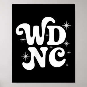 Wdnc Wir Kümmern Uns Nicht Club Geschenk Frauen Me Poster