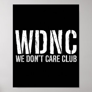Wdnc - Wir-kümmert-uns-Club Poster