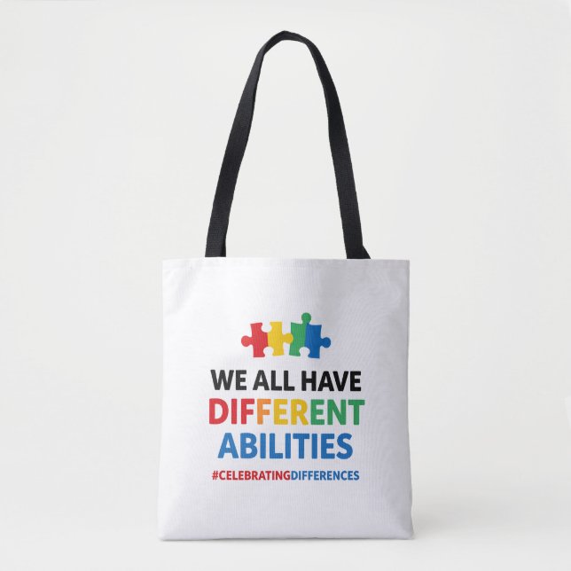 We All Have Different Abilities Awareness Art Tasche (Vorderseite)