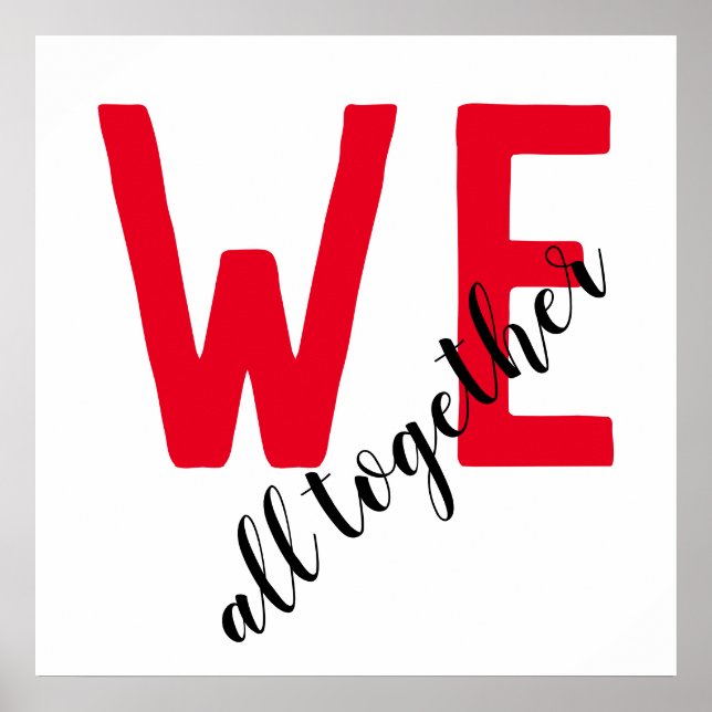 We All Together Teamwork Motivational Inspiration Poster (Vorne)