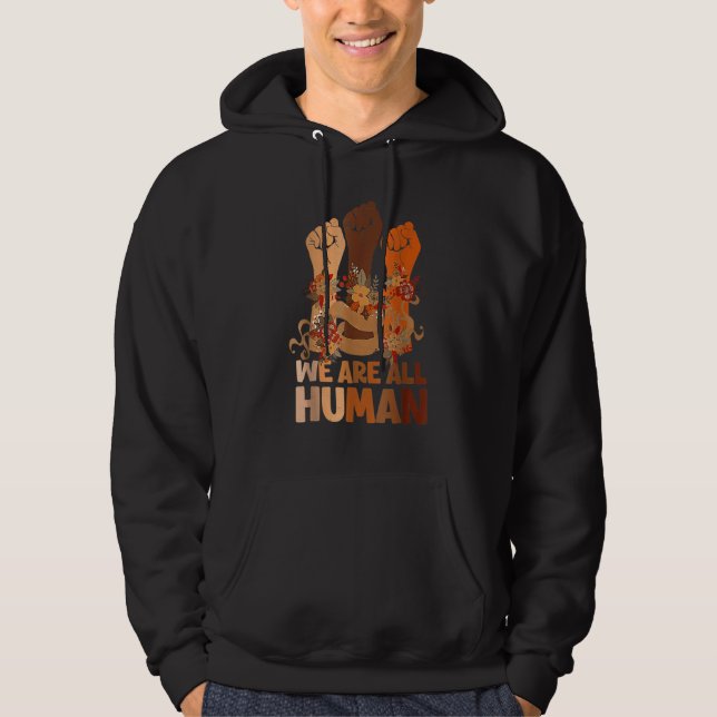 We Are All Human Black History Month Black Is Beau Hoodie (Vorderseite)