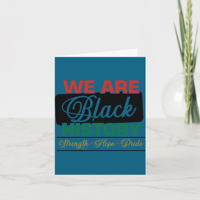 We are black history proud juneteenth  karte (Vorderseite)