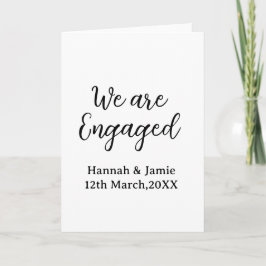 We are Engaged couple name date calligraphystylish Karte