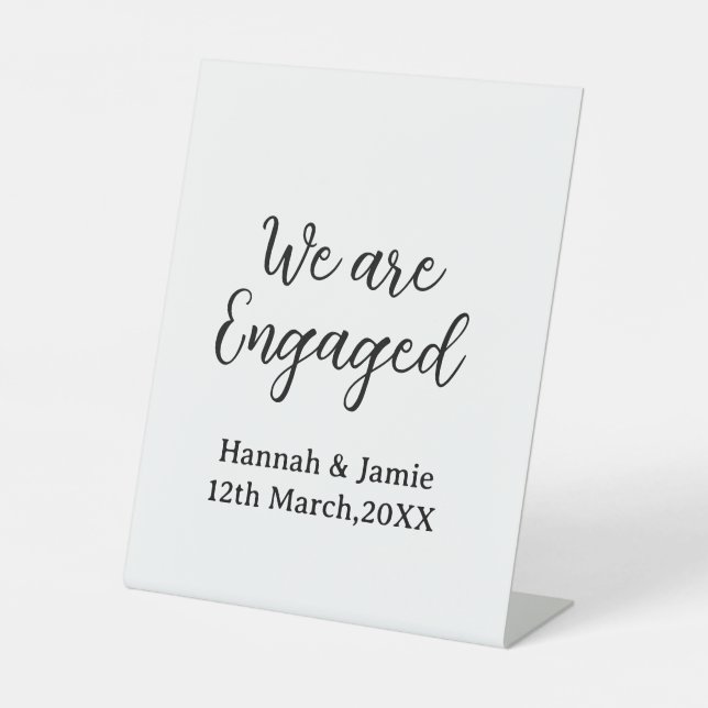 We are Engaged couple name date calligraphystylish Sockelschild (Vorderseite)
