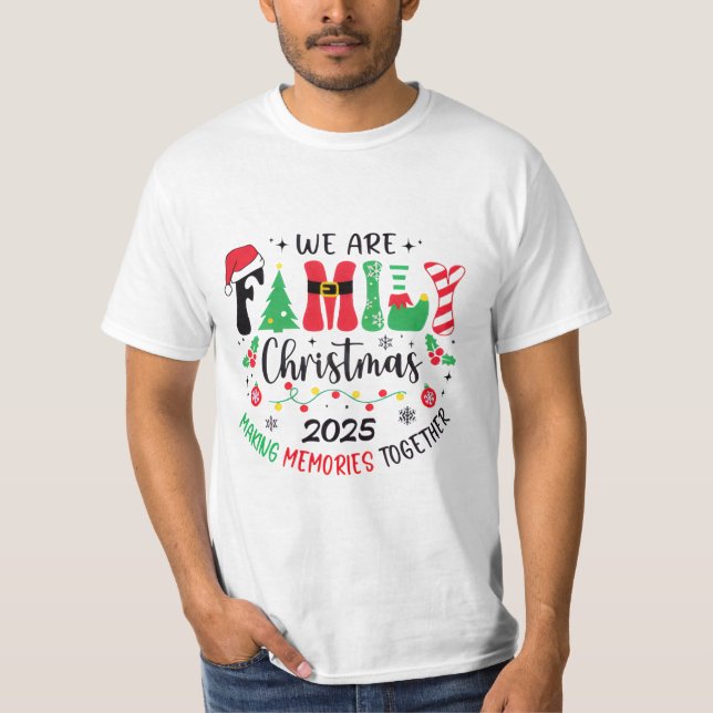 We Are Family Christmas T-Shirt” T-Shirt (Vorderseite)