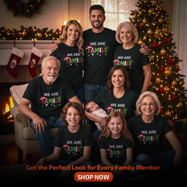We Are Family Matching Christmas Design T-Shirt (We Are Family Christmas Matching Outfit)