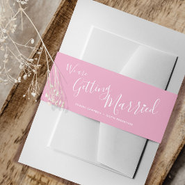 We are getting married pink white wedding einladungsbanderole