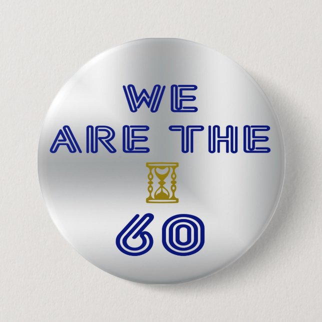 We are the 60 button (Vorderseite)